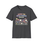 Where the wild things Grow Tee
