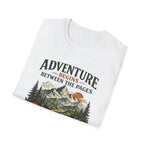 Adventure Begins Between the Pages Tee