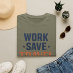 Work Save Travel Repeat Tee