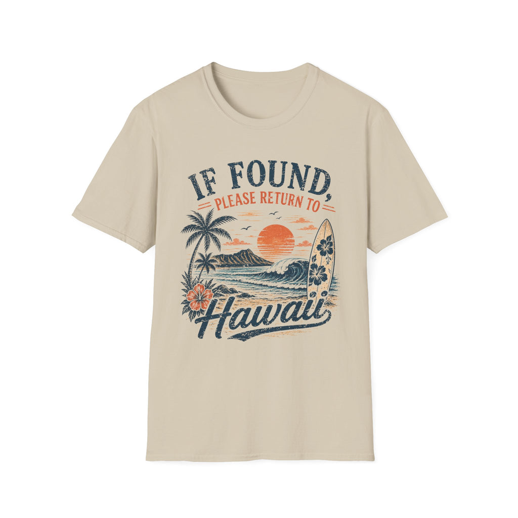 If Found Please Return To Hawaii Tee