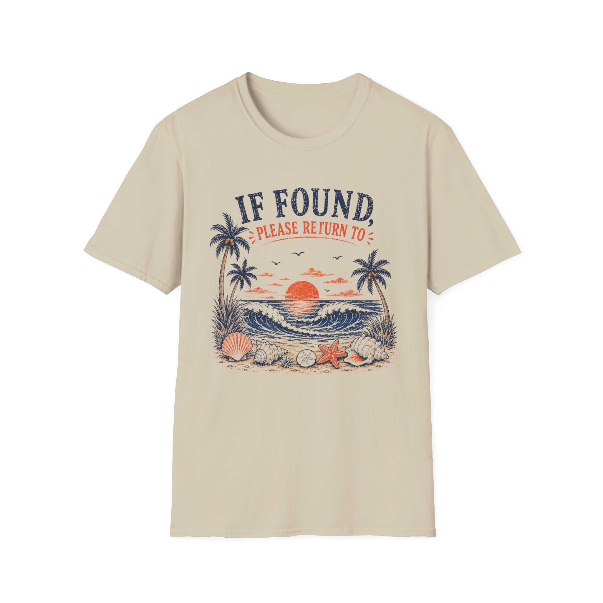 If Found Please Return To Beach Tee