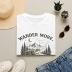Wander More, Worry Less Tee