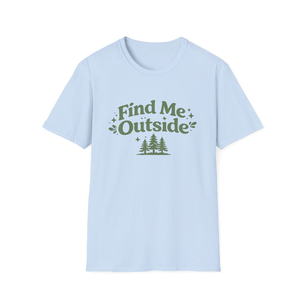 Find Me Outside Tee