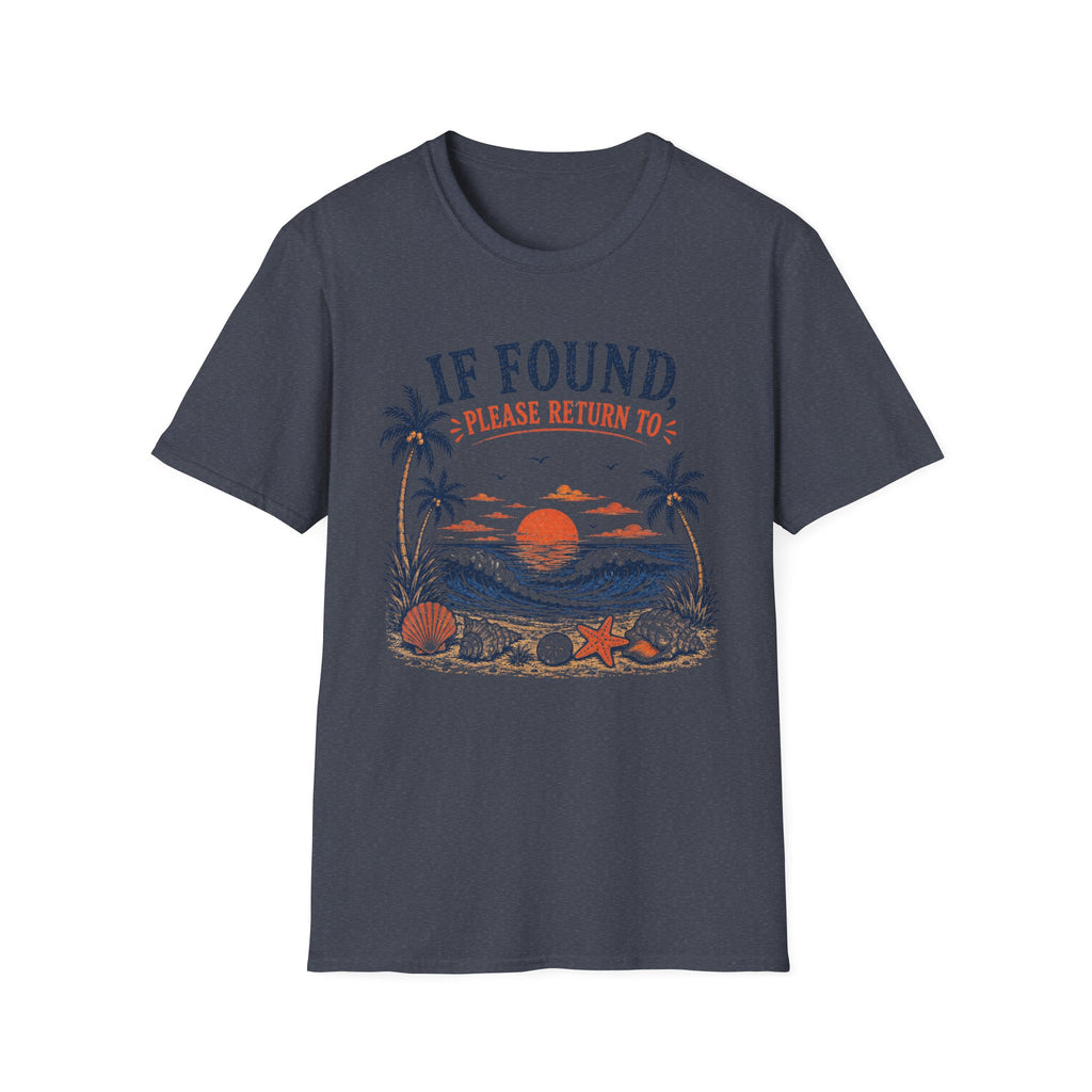 If Found Please Return To Beach Tee