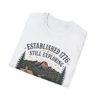 Established 1776 Still Exploring Tee