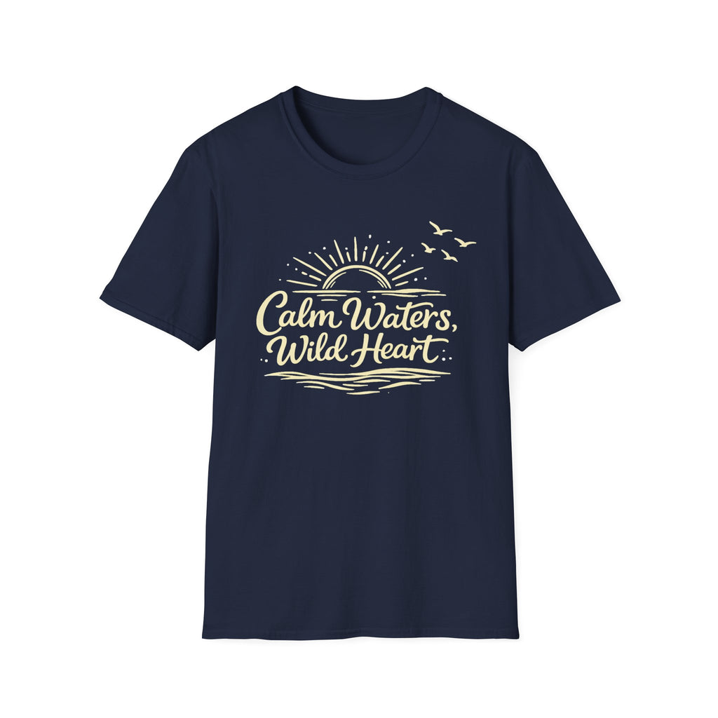 Calm Waters, Wild Heart T-Shirt