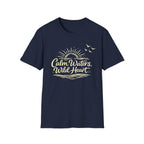 Calm Waters, Wild Heart T-Shirt