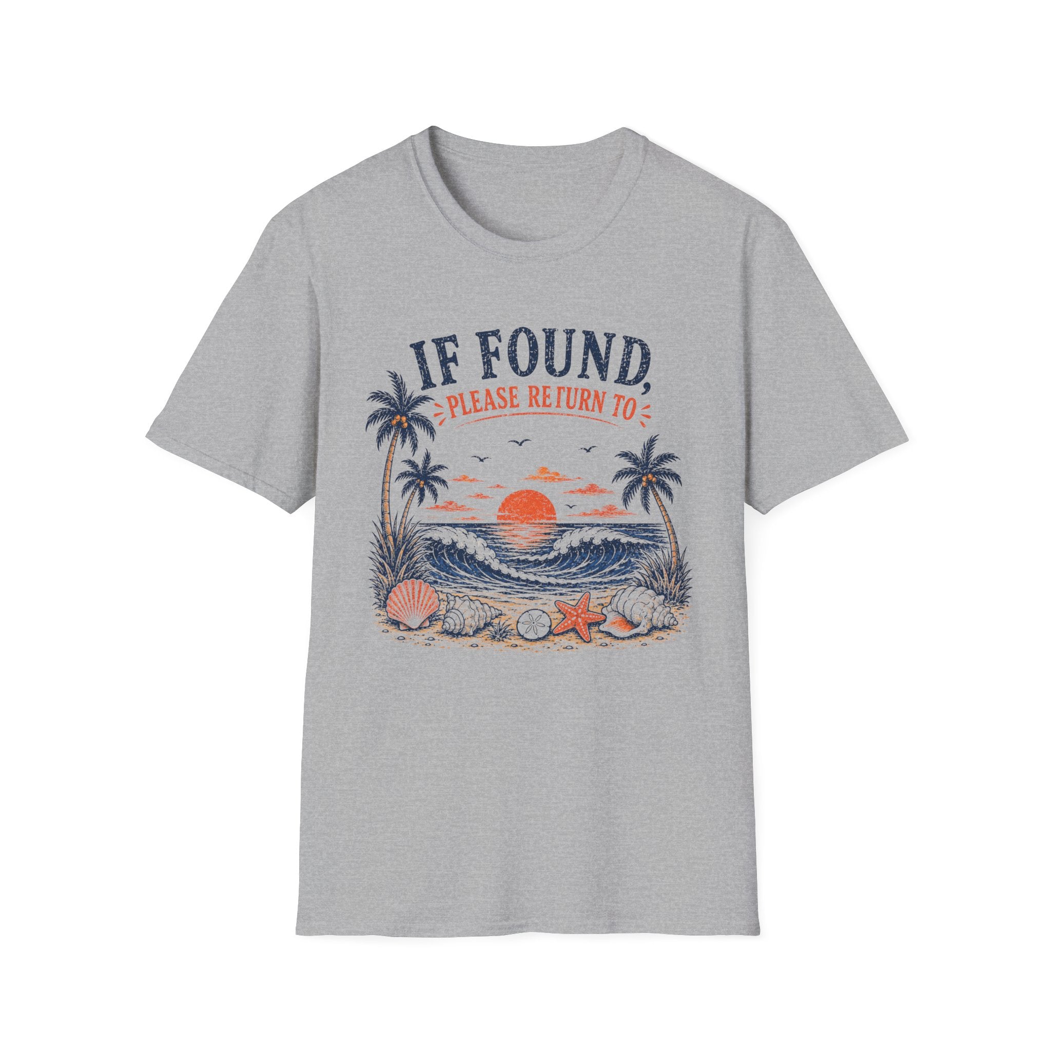 If Found Please Return To Beach Tee