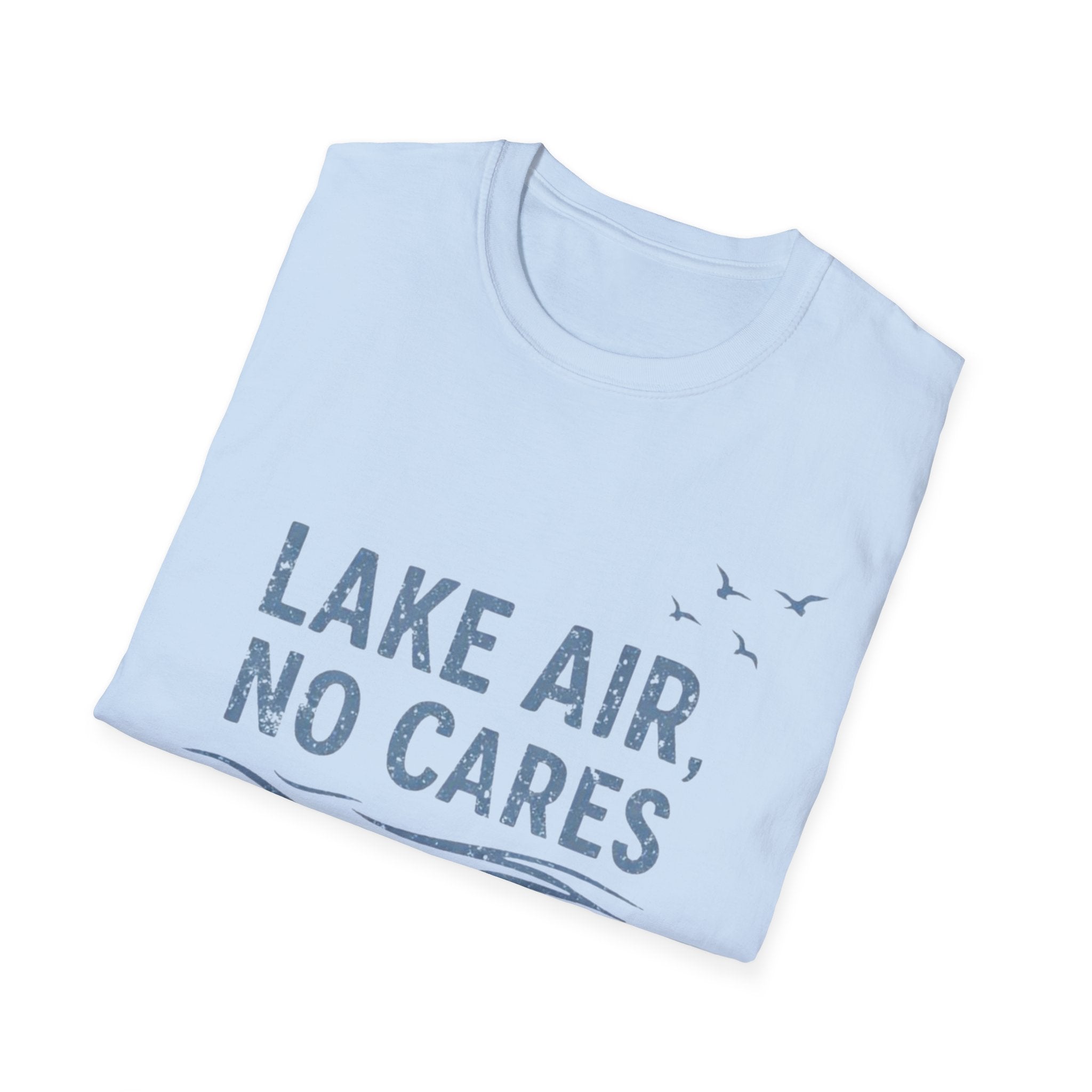 Lake Air, No Cares T-Shirt