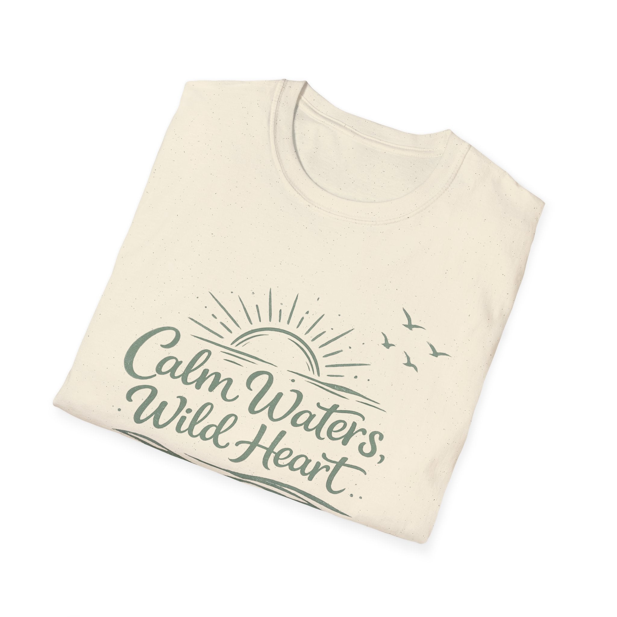 Calm Waters, Wild Heart T-Shirt