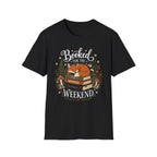 Booked for the Weekend Tee