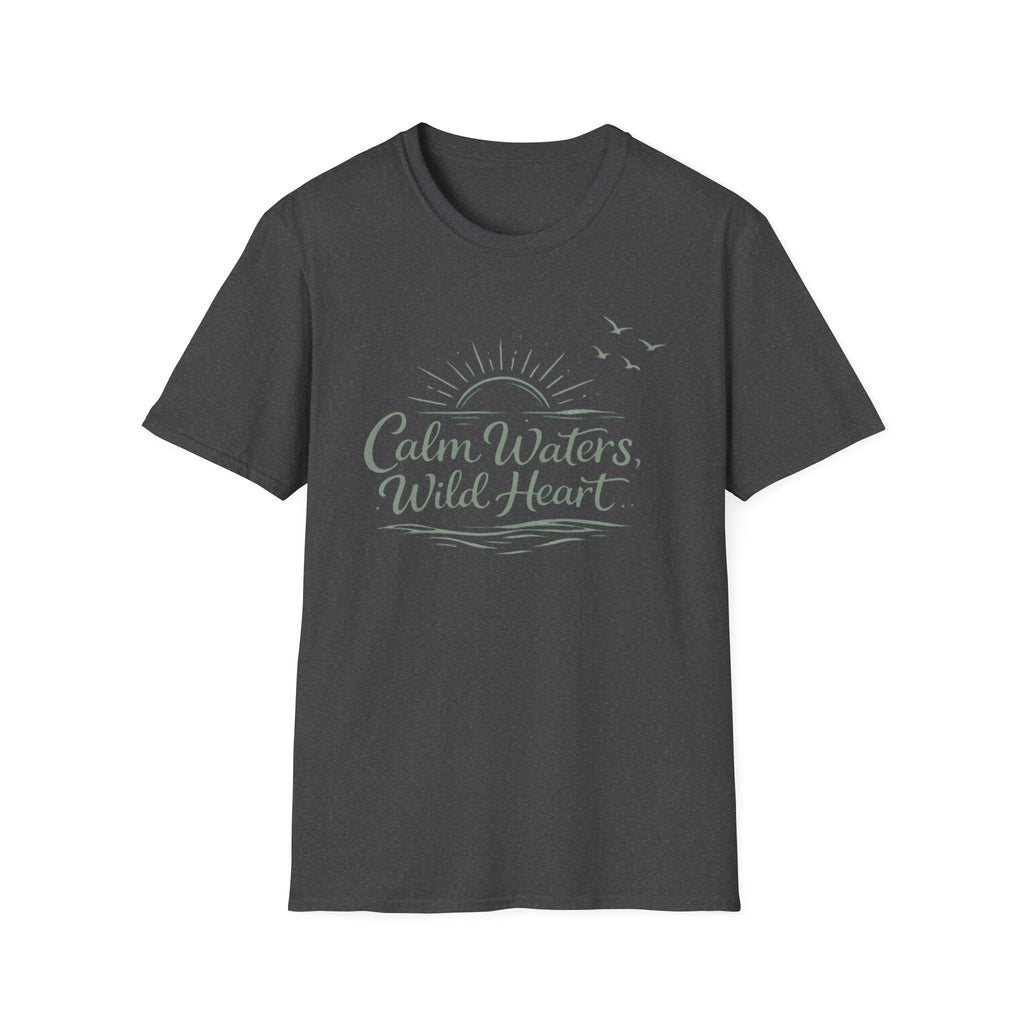 Calm Waters, Wild Heart T-Shirt