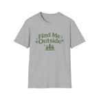 Find Me Outside Tee