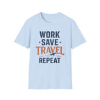 Work Save Travel Repeat Tee