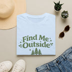 Find Me Outside Tee