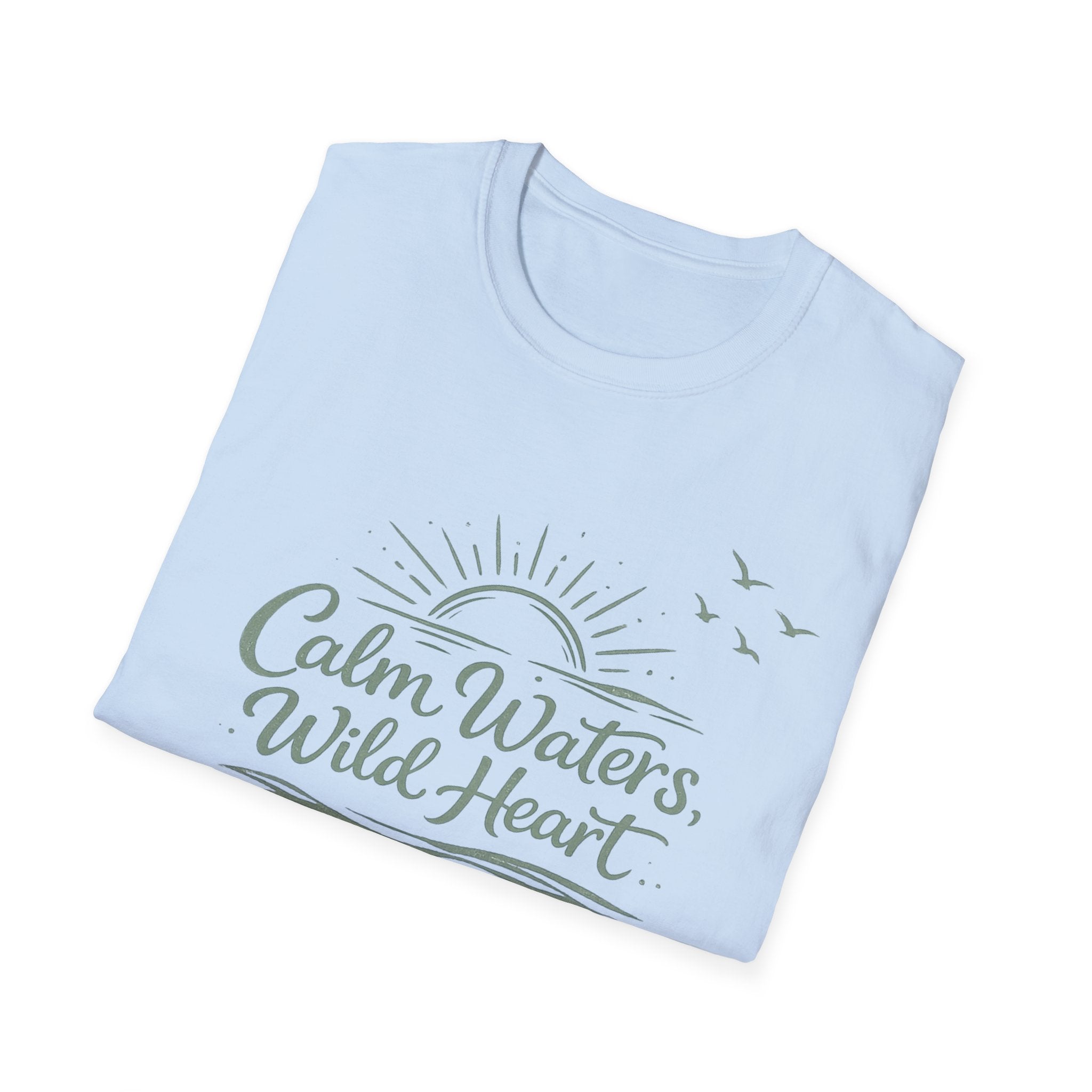 Calm Waters, Wild Heart T-Shirt