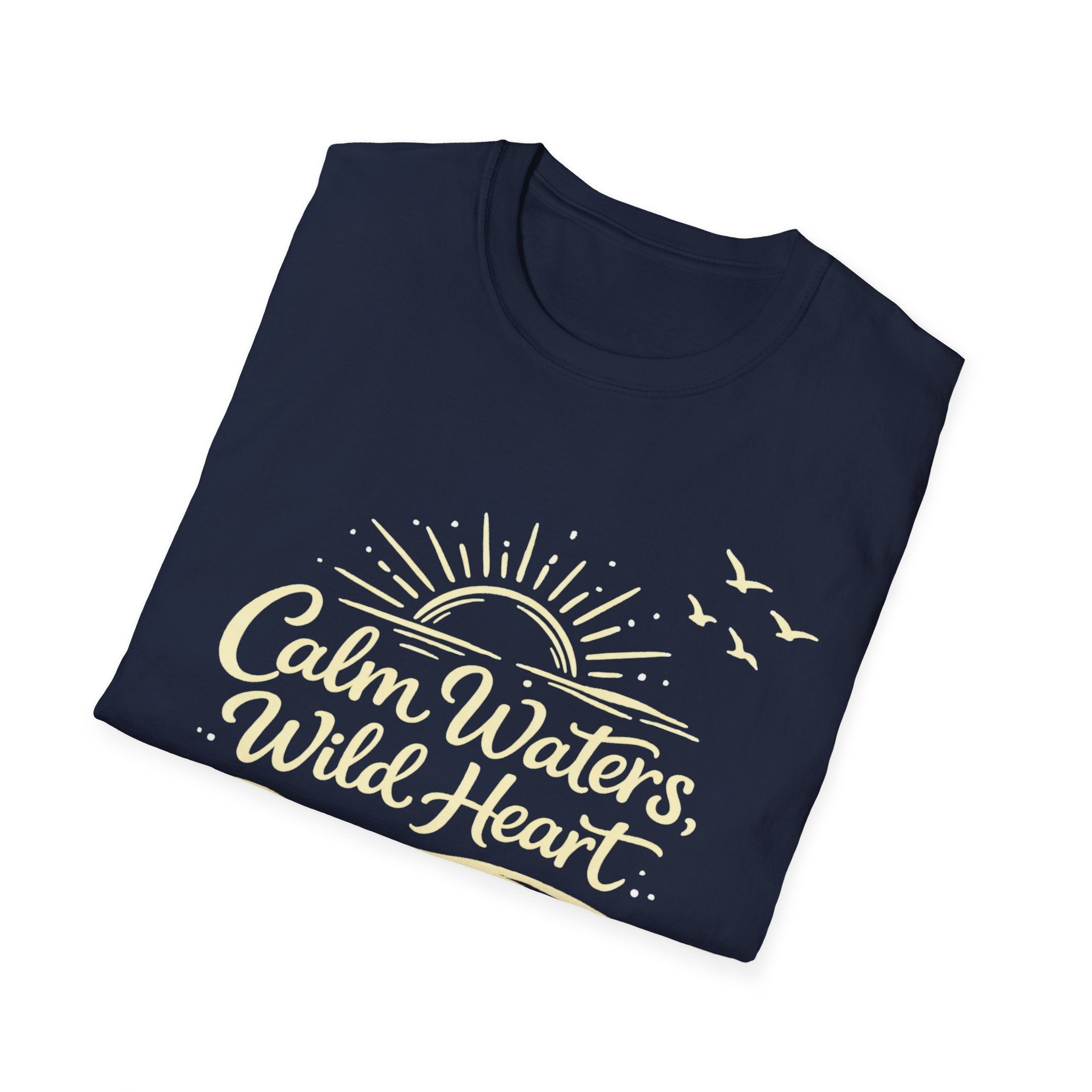 Calm Waters, Wild Heart T-Shirt