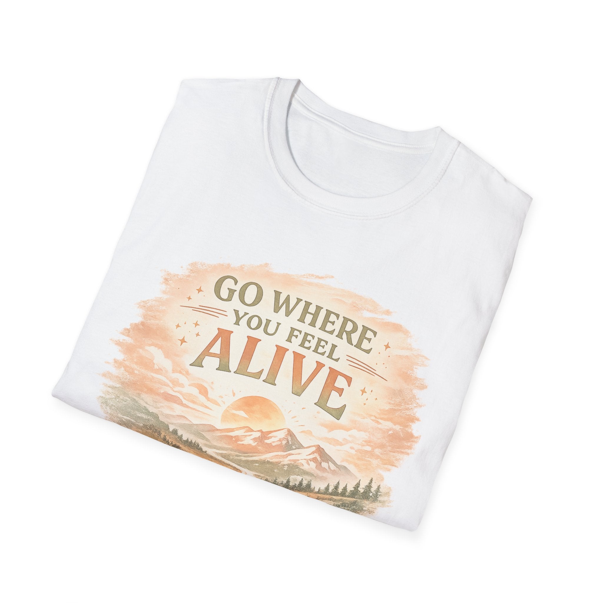 Go Where You Feel Alive Tee