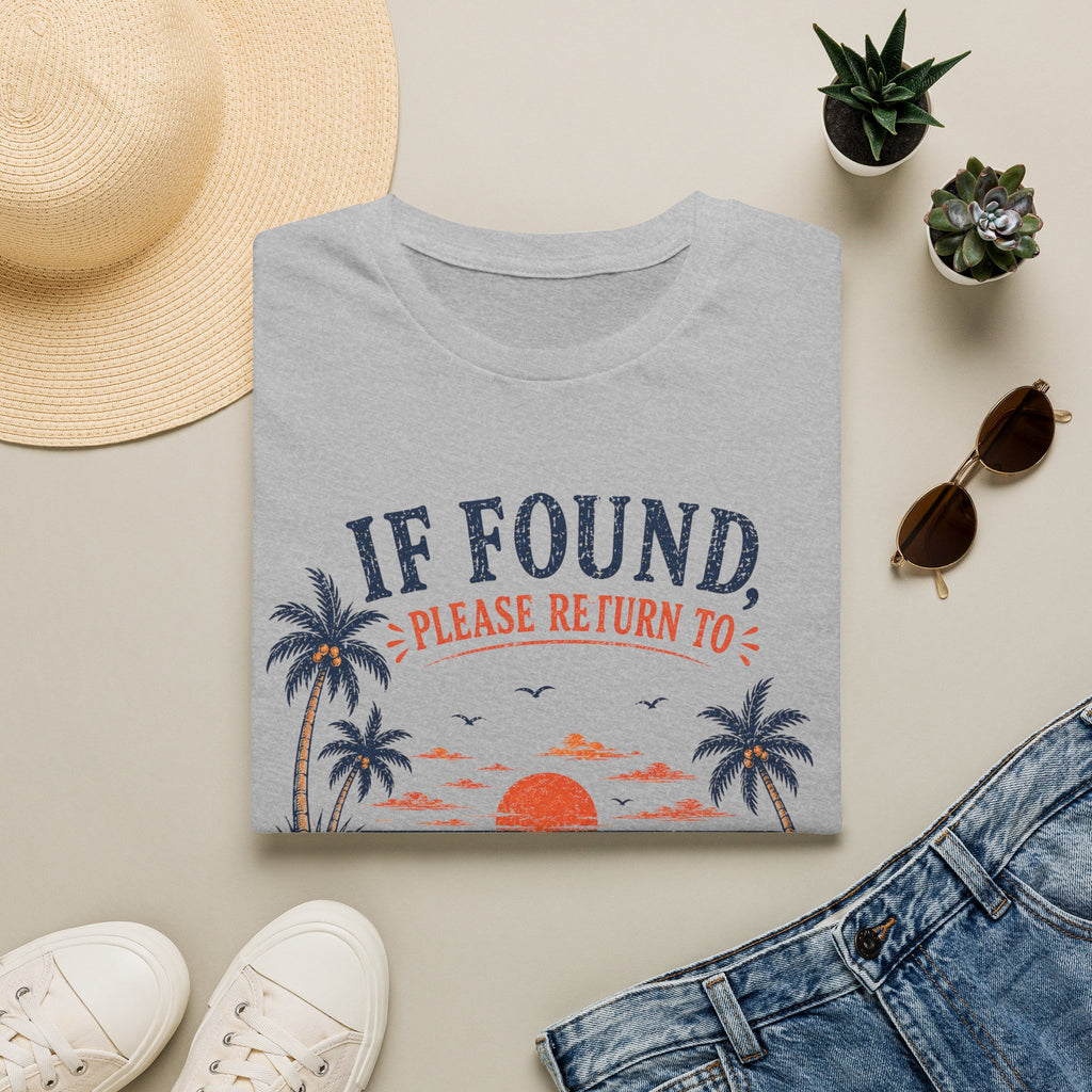 If Found Please Return To Beach Tee