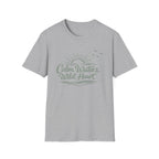 Calm Waters, Wild Heart T-Shirt