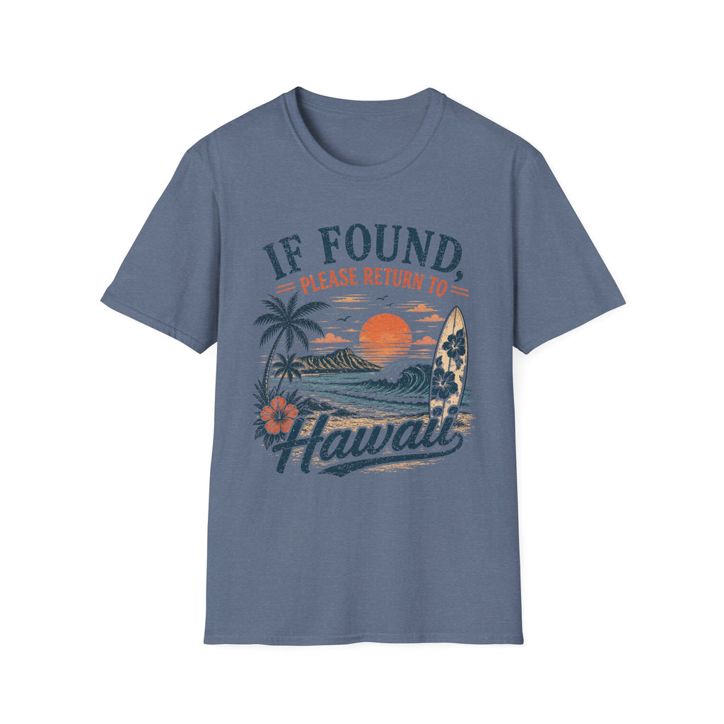 If Found Please Return To Hawaii Tee