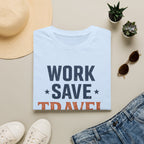 Work Save Travel Repeat Tee