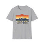 Retro Wander More, Worry Less Tee