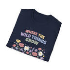 Where the wild things Grow Tee