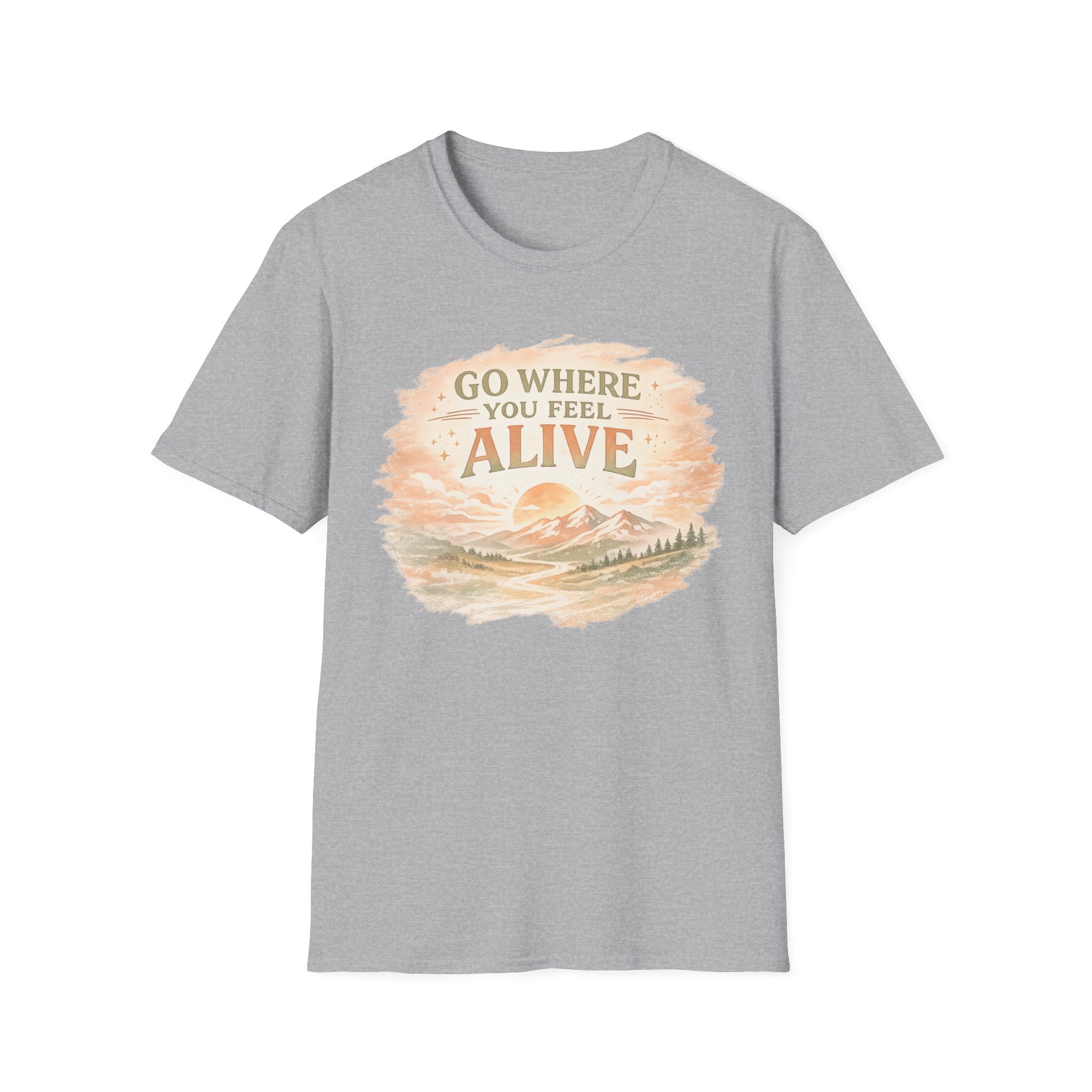 Go Where You Feel Alive Tee