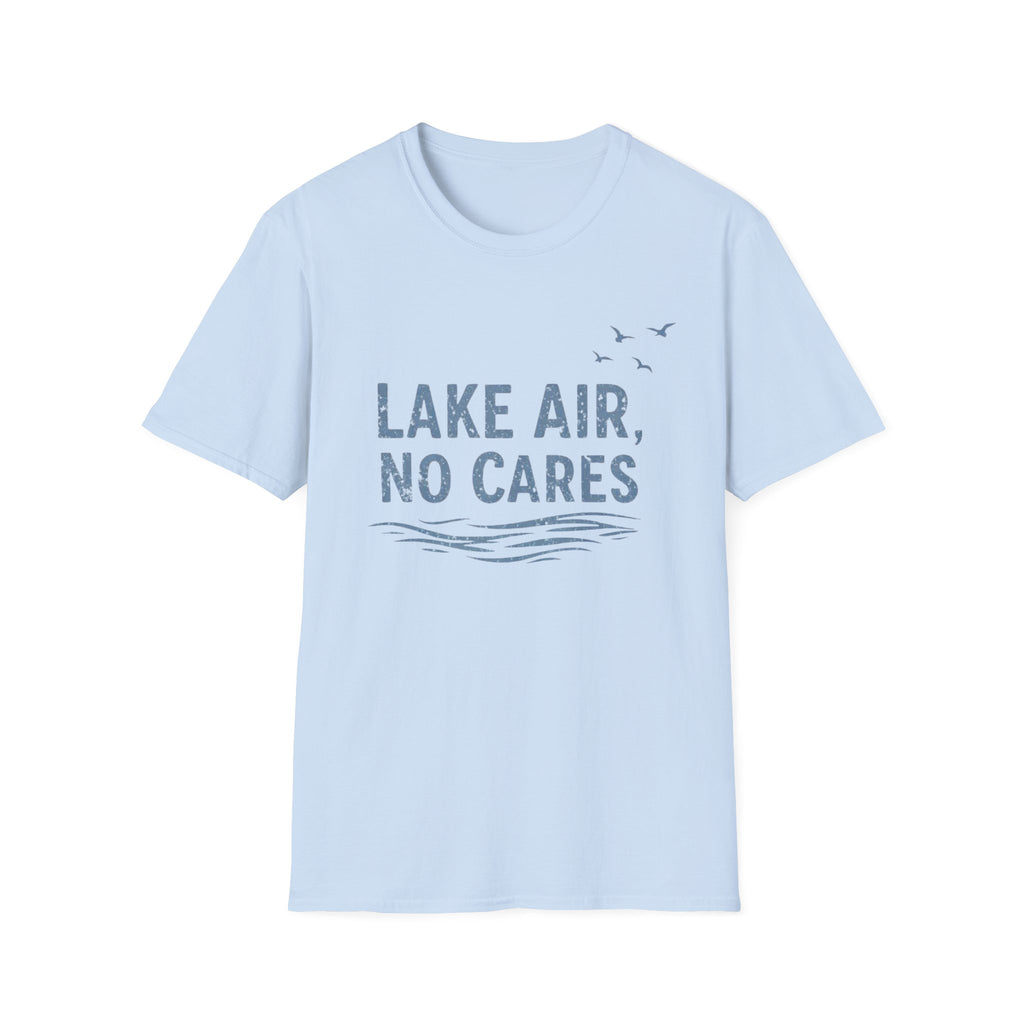 Lake Air, No Cares T-Shirt