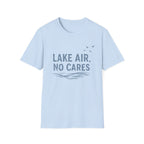 Lake Air, No Cares T-Shirt