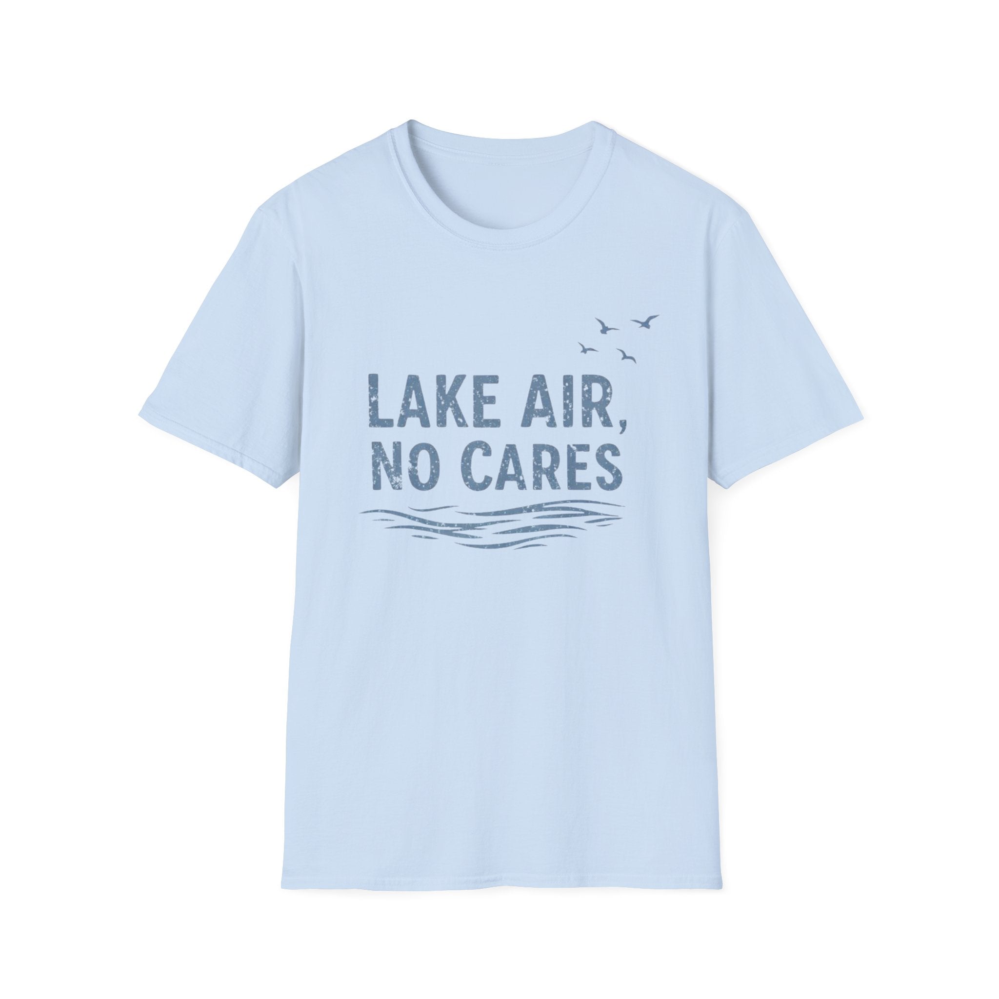 Lake Air, No Cares T-Shirt