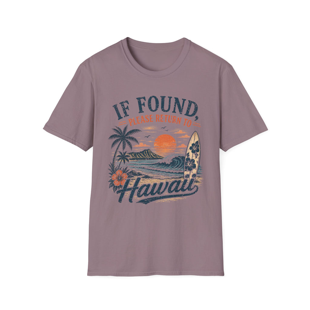 If Found Please Return To Hawaii Tee