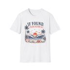 If Found Please Return To Beach Tee