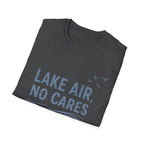Lake Air, No Cares T-Shirt